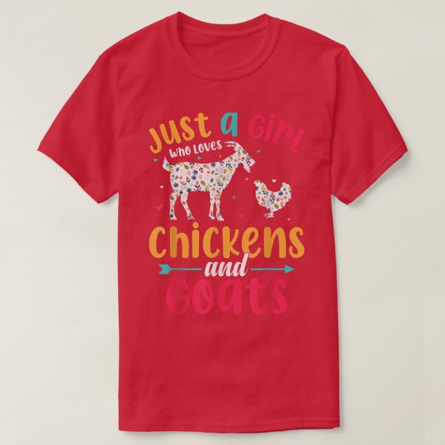 Camiseta Just A Girl Who Loves Chicken And Goats Lover Farm (Frente do Design)