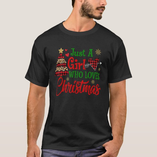 Camiseta Just A Girl Who Loves Christmas Happy Merry Christ (Frente)