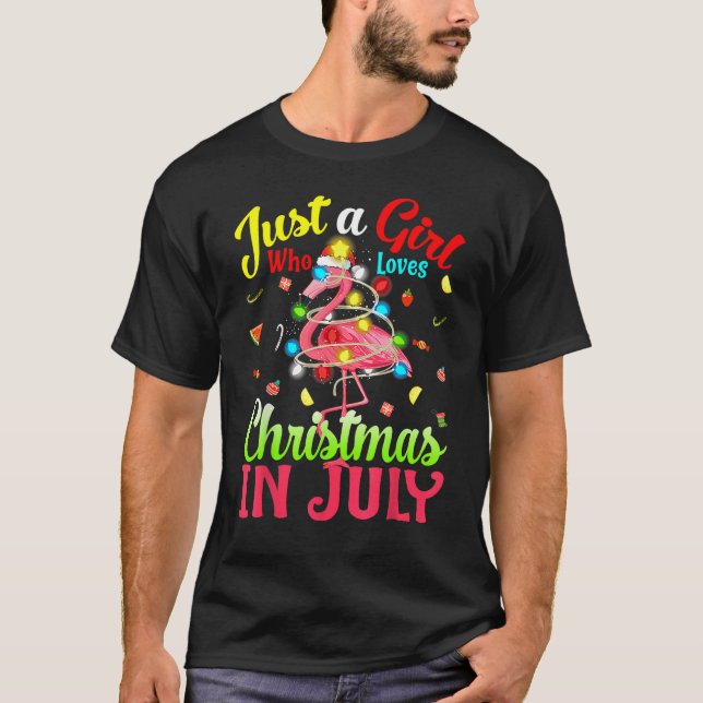 Camiseta Just A Girl Who Loves Christmas In July Flamingo (Frente)