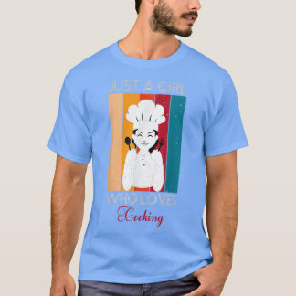 Camiseta Just A Girl Who Loves Cooking