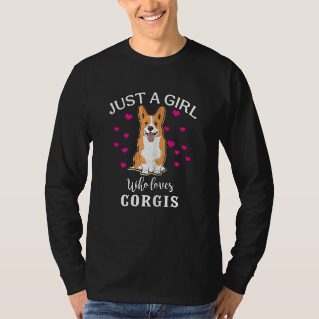 Camiseta Just A Girl Who Loves Corgis Dog   (Frente)