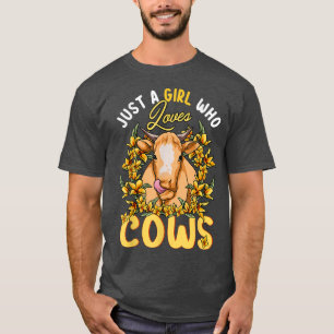 Camiseta Just A Girl Who Loves Cows Farmers Butcher Floral