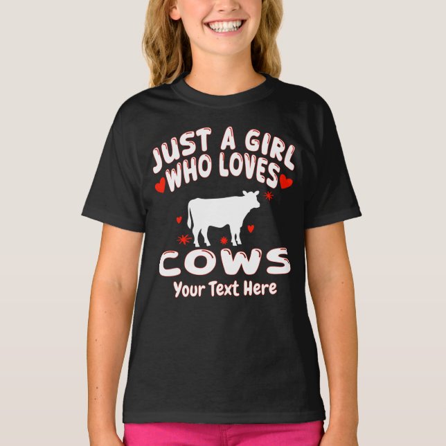 Camiseta Just A Girl Who Loves Cows Personalized (Frente)