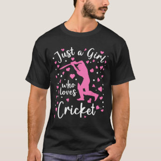 Camiseta Just A Girl Who Loves Cricket Pink Heart Cricketer