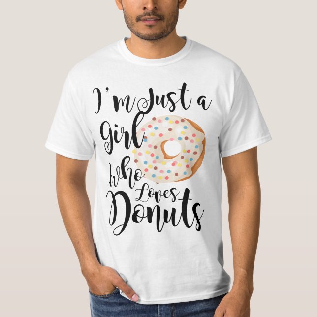 Camiseta Just A Girl Who Loves Donuts  (Frente)