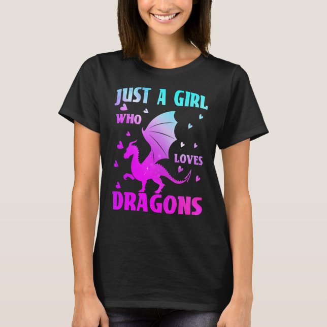 Camiseta Just A Girl Who Loves Dragons Hearts Dragon Girls (Frente)