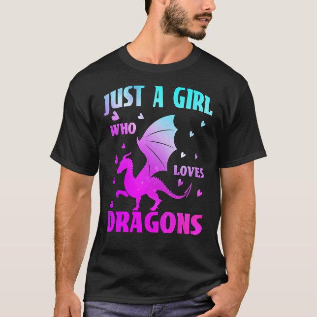 Camiseta Just A Girl Who Loves Dragons Hearts Dragon Girls (Frente)