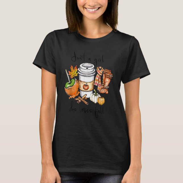 Camiseta Just A Girl Who Loves Fall Pumpin Spice Latte Autu (Frente)