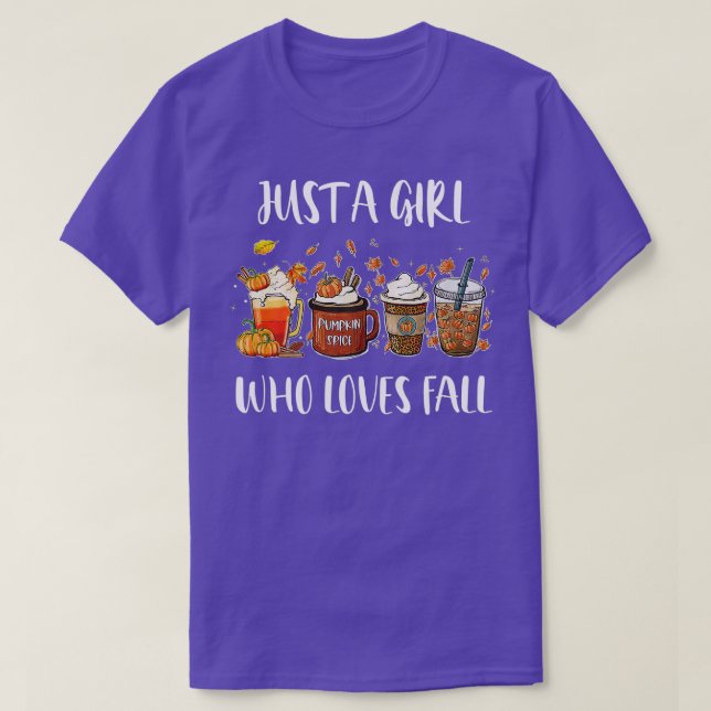 Camiseta Just A Girl Who Loves Fall Pumpkin Spice Coffee La (Frente do Design)