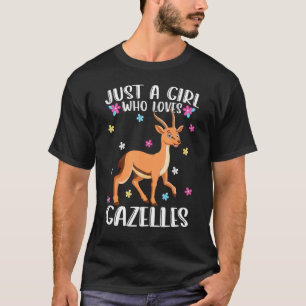 Camiseta Just A Girl Who Loves Gazelles Cute Gazelle