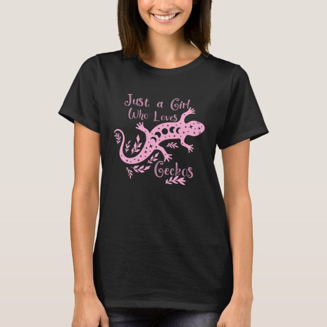 Camiseta JUST A GIRL WHO LOVES GECKOS for women girls teens (Frente)