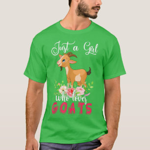 Camiseta Just A Girl Who Loves Goats Floral Flower Goat Far