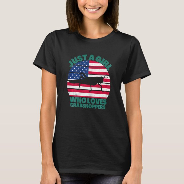 Camiseta Just A Girl Who Loves Grasshopers American Flag Di (Frente)