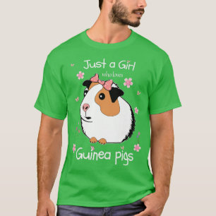 Camiseta Just a Girl Who Loves Guinea Pigs Animal Clothes C