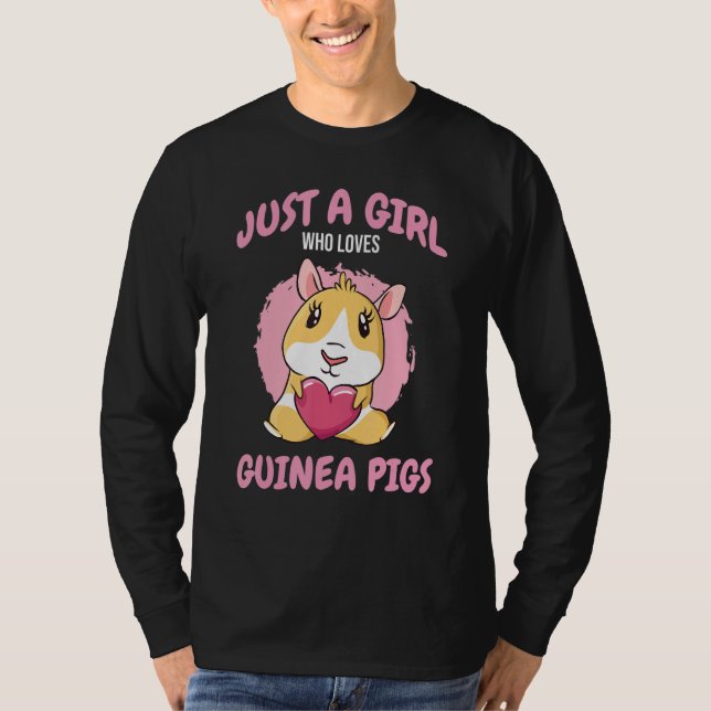 Camiseta Just A Girl Who Loves Guinea Pigs Mom Animal  Rode (Frente)