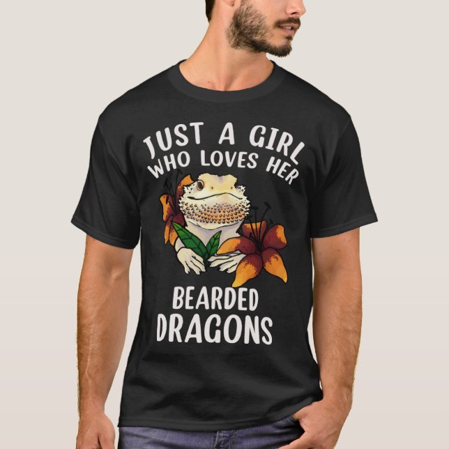 Camiseta Just a Girl Who Loves her Bearded Dragons  Dragons (Frente)