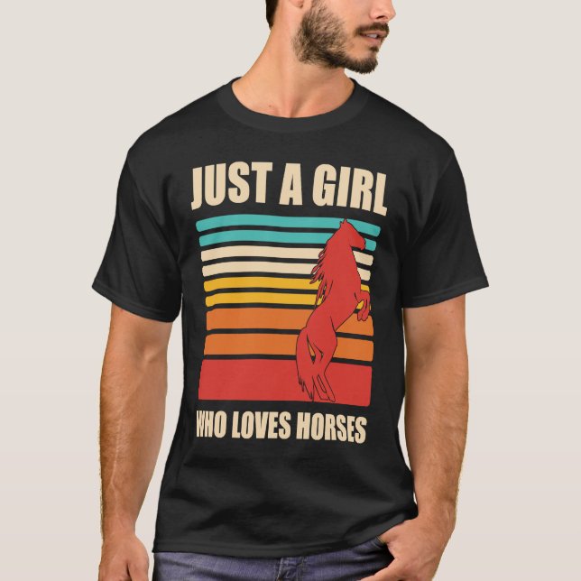 Camiseta Just a Girl Who Loves Horses, Horse (Frente)