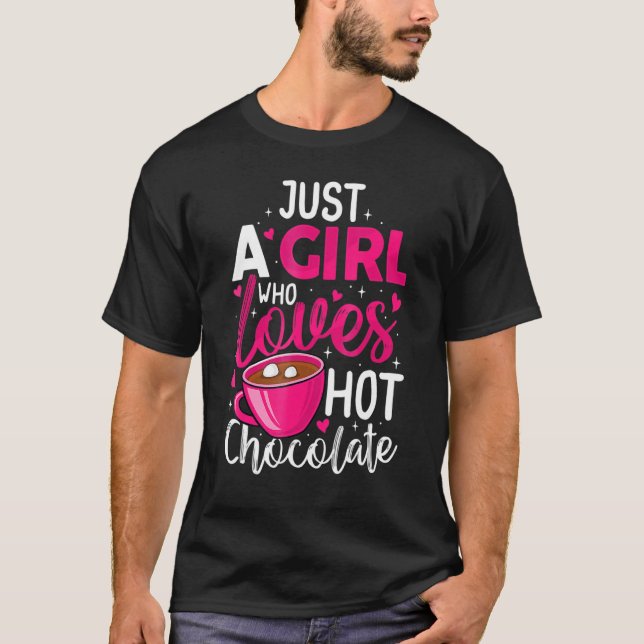 Camiseta Just A Girl Who Loves Hot Chocolate Funny Coffee L (Frente)