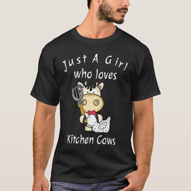 Camiseta Just A Girl Who Loves Kitchen Cows   Farmer Cow (Frente)