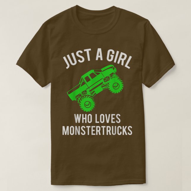 Camiseta Just A Girl Who Loves Monster Trucks Saying Ladies (Frente do Design)