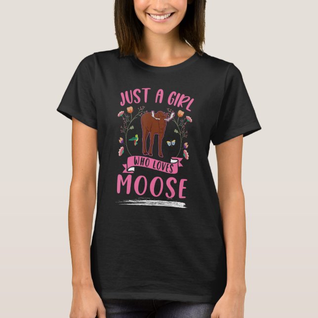 Camiseta Just a girl who loves Moose Scandinavia Moose Antl (Frente)