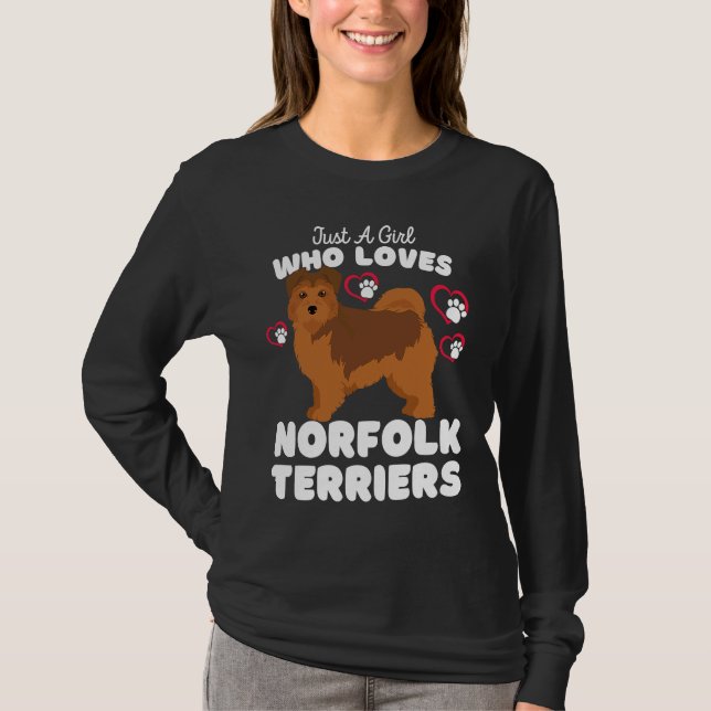 Camiseta Just A Girl Who Loves Norfolk Terriers  Cute Dogs  (Frente)