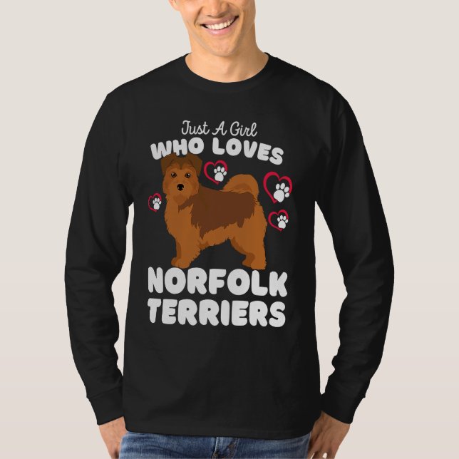 Camiseta Just A Girl Who Loves Norfolk Terriers  Cute Dogs  (Frente)