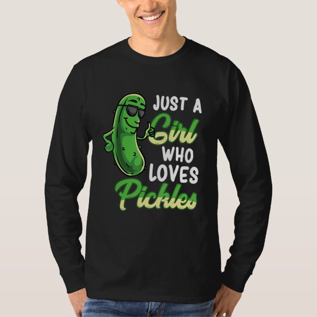 Camiseta Just A Girl Who Loves Pickles Cute Pickle Food Par (Frente)
