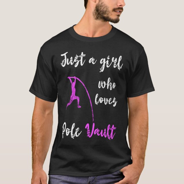 Camiseta Just A Girl Who Loves Pole Vault Rod Jump Springer (Frente)