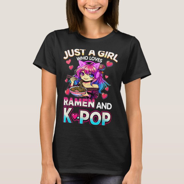 Camiseta Just A Girl Who Loves Ramen And K-p  (Frente)