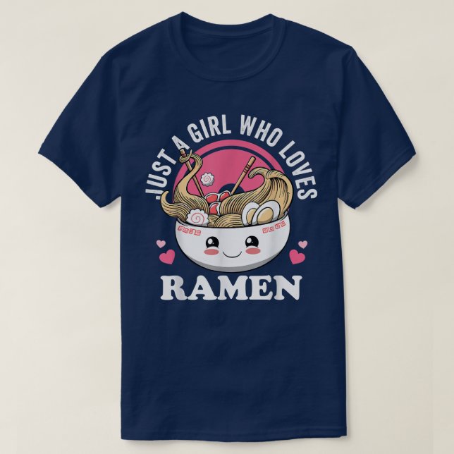 Camiseta Just a Girl Who Loves Ramen Japanese Noodles I lov (Frente do Design)