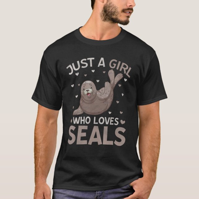 Camiseta Just a Girl Who Loves Seals Cute Seal  Girls (Frente)