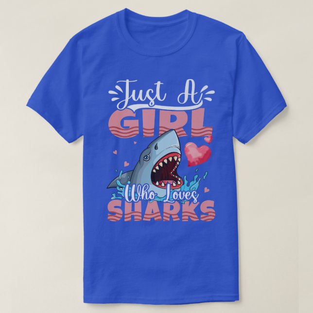 Camiseta Just A Girl Who Loves Sharks Gift Shark Lover Gift (Frente do Design)