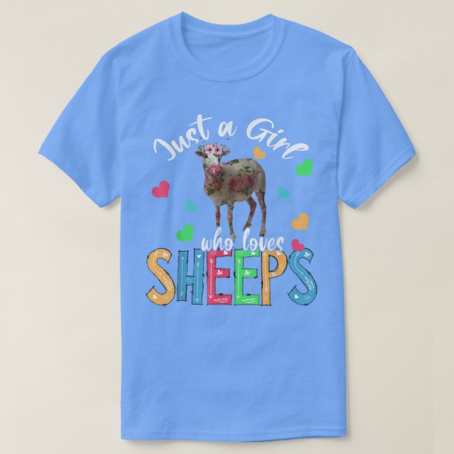 Camiseta Just A Girl Who Loves Sheeps Floral Flower Sheep F (Frente do Design)