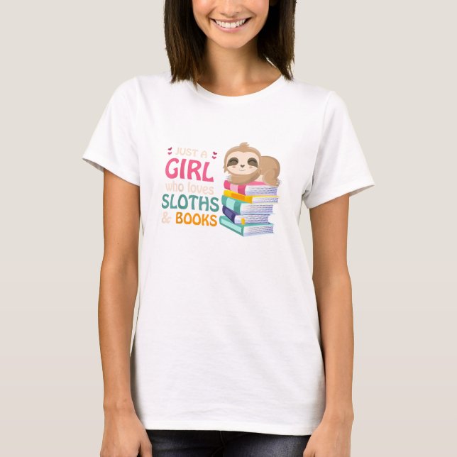 Camiseta Just A Girl Who Loves Sloths And Books Sloth T-Shi (Frente)