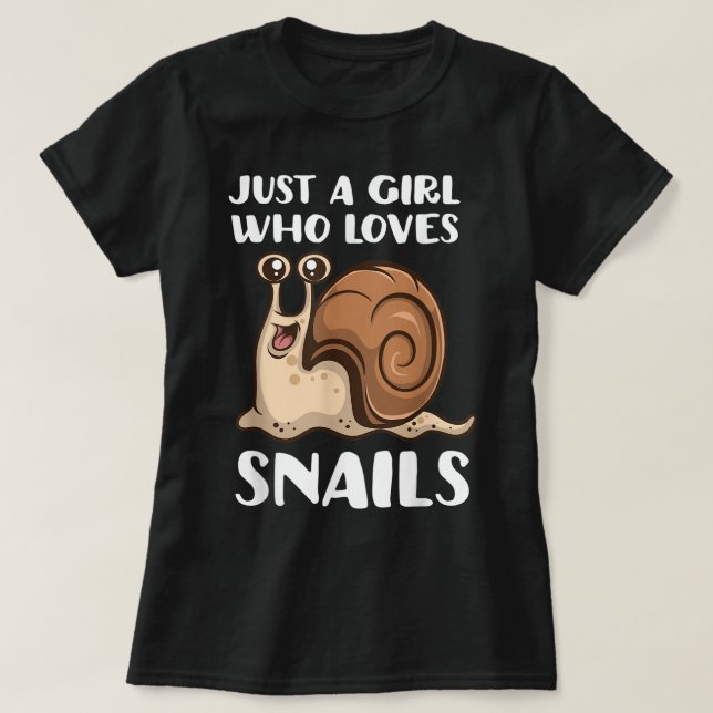 Camiseta Just a Girl Who Loves Snails (Frente do Design)