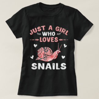 Camiseta Just a Girl Who Loves Snails Art