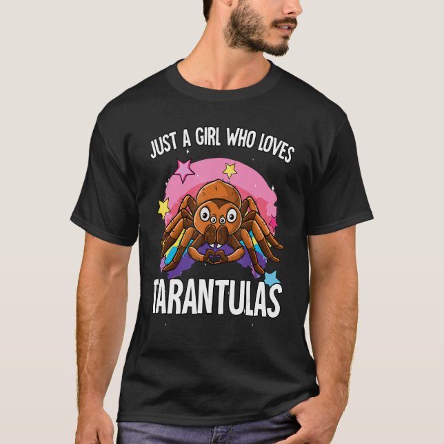 Camiseta Just A Girl Who Loves Tarantulas Tarantula (Frente)