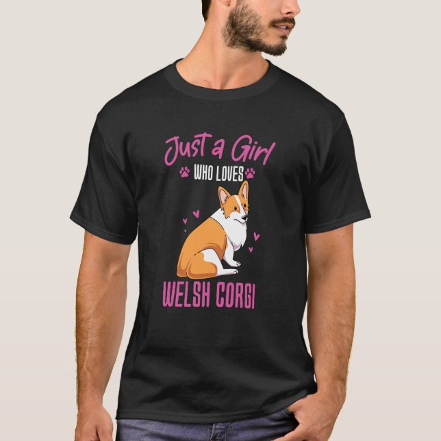 Camiseta Just A Girl Who Loves Welsh Corgi (Frente)