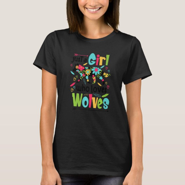 Camiseta Just A Girl Who Loves Wolves  Wolf Doglike  Outfit (Frente)