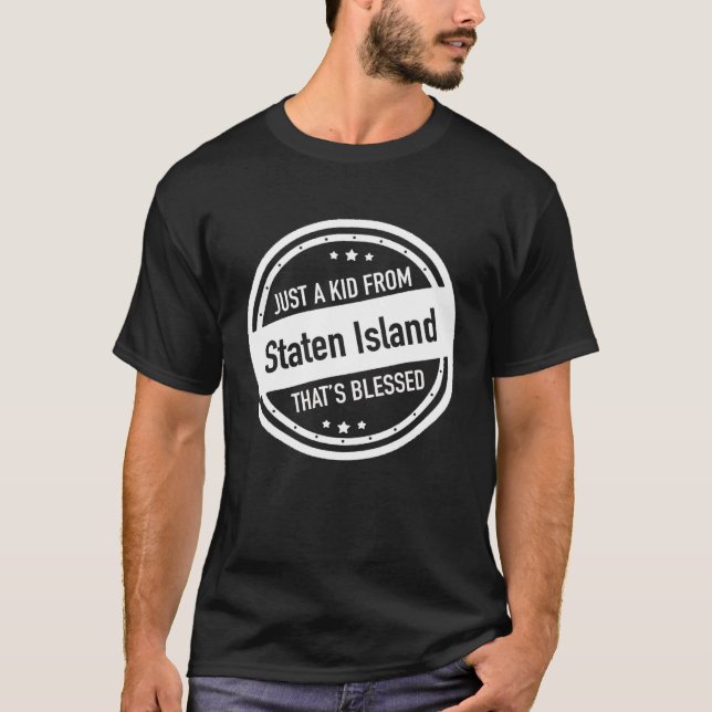 Camiseta Just a Kid From Staten Island New York (Frente)