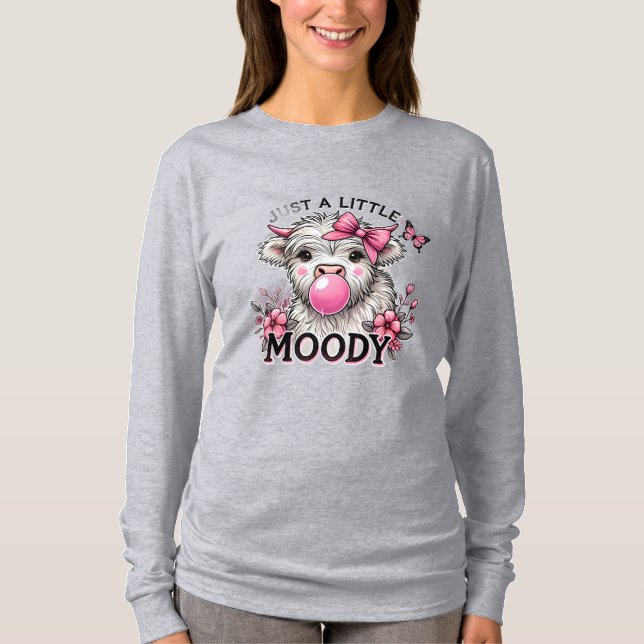 Camiseta Just A Little Moody Baby Cow (Frente)