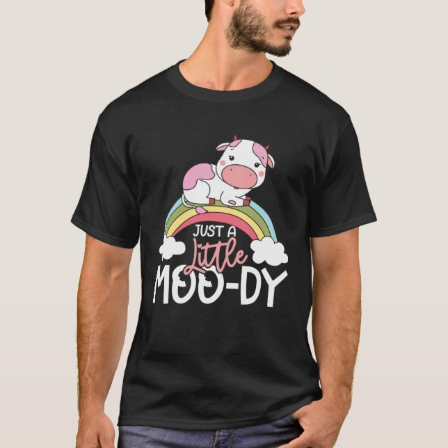 Camiseta Just a little moody rainbow magic (Frente)