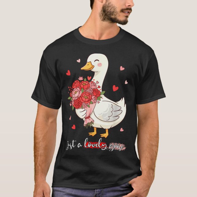 Camiseta Just A Lovely Goose Bouquet Roses Floral Valentine (Frente)
