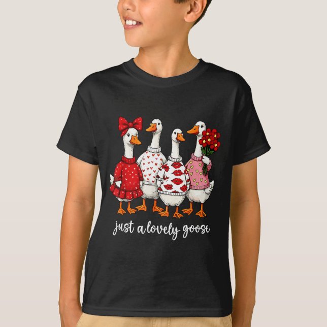 Camiseta Just A Lovely Goose Cute Silly Goose Valentine's D (Frente)