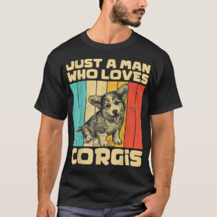 Camiseta Just A Man Who Loves Corgis Vintage Corgi 610