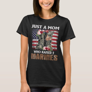 Camiseta Just A Mom Who Raised Marines American Flag Gifts