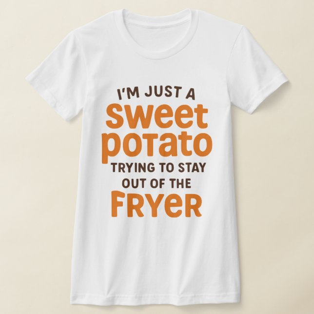Camiseta Just A Sweet Potato Funny Quote (Postura )
