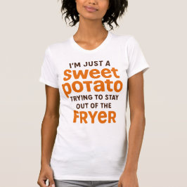 Camiseta Just A Sweet Potato Funny Quote