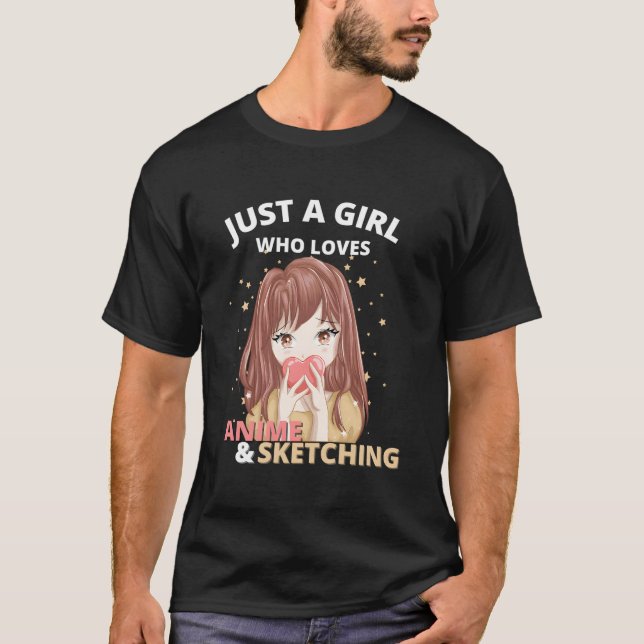 Camiseta Just A Who Loves Anime And Sketching Drawing Otaku (Frente)